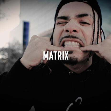 Matrix | Boomplay Music