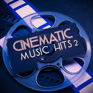 Cinematic Music Hits, 2