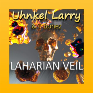 Laharian Veil ft. T-Bonez lyrics | Boomplay Music