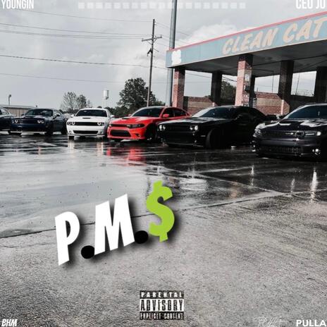 P.M.$ ft. CEO JO | Boomplay Music