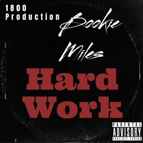 Hard Work (freestyle)