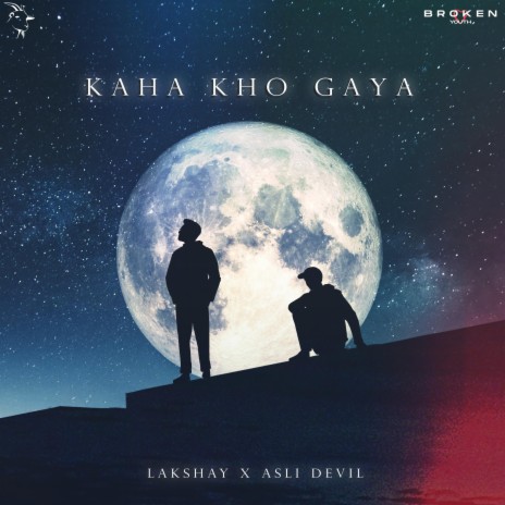 Kaha Kho Gaya ft. Lakshay