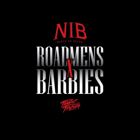 Roadmens x Barbies | Boomplay Music