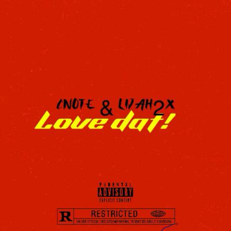 Love dat | Boomplay Music