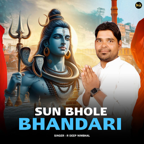 Sun Bhole Bhandari | Boomplay Music