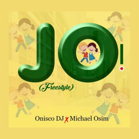 Jo (Freestyle) ft. Michael Osim | Boomplay Music