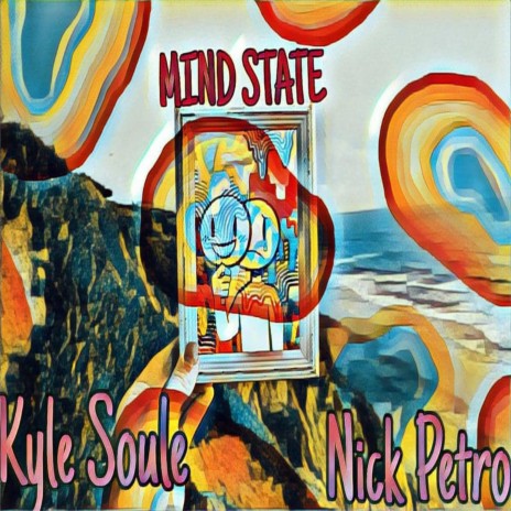 Mind State ft. Nick Petro