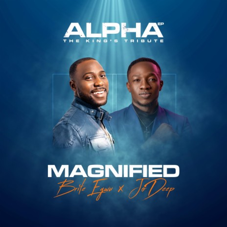 Magnified ft. Jo Deep | Boomplay Music
