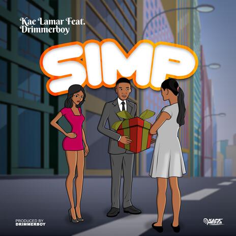 Simp ft. Driimerboy | Boomplay Music