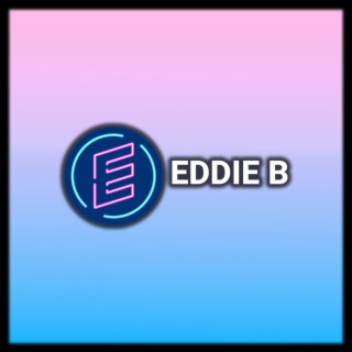 Eddie B Vol. 1