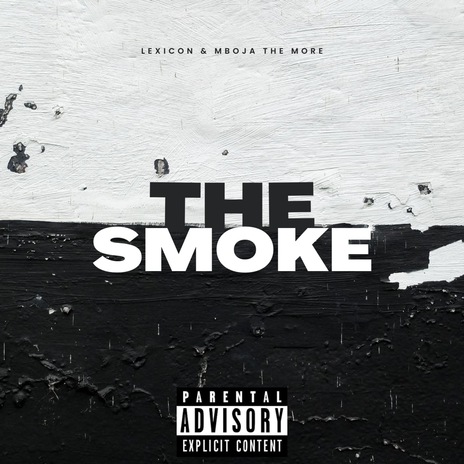 The Smoke ft. Mboja The More | Boomplay Music