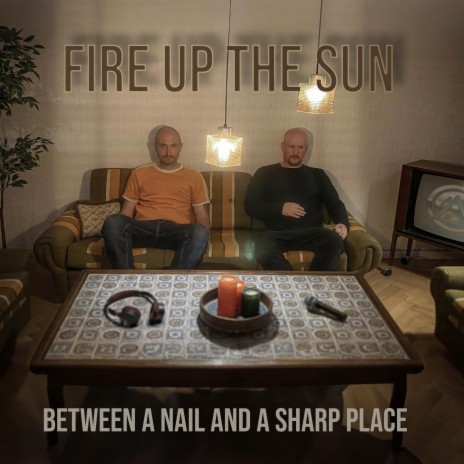 Between A Nail And A Sharp Place | Boomplay Music