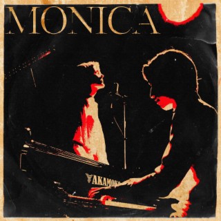 Monica lyrics | Boomplay Music