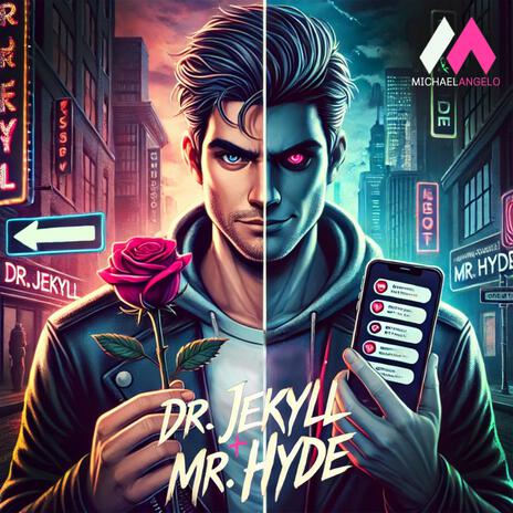 Dr. Jekyll and Mr. Hyde | Boomplay Music