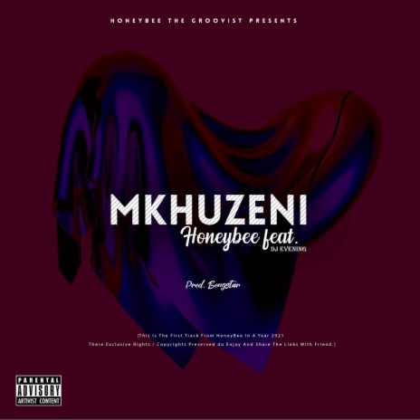 Mkhuzeni 🅴 - HoneyBee MP3 download | Mkhuzeni 🅴 - HoneyBee Lyrics ...
