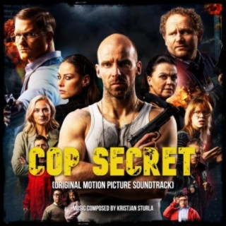 Cop Secret (Original Motion Picture Soundtrack)