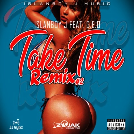 Take Time Remix ft. G.E.O | Boomplay Music