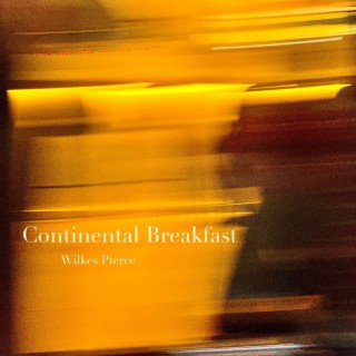 Continental Breakfast (EP)