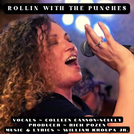 Rollin With The Punches ft. Colleen Cannon-Scully