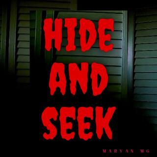 Hide and Seek