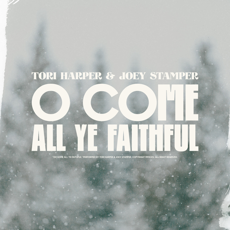 O Come All Ye Faithful ft. Joey Stamper | Boomplay Music