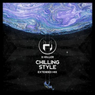 Chilling Style (Extended Mix)