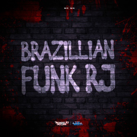 Brazillian Funk Rj | Boomplay Music