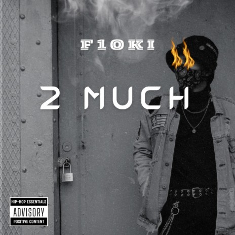 2 much | Boomplay Music