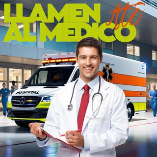 Llamen Al Medico