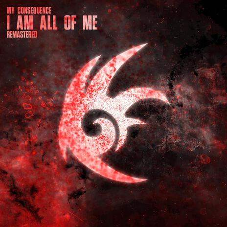 I Am... All of Me (Remastered) | Boomplay Music