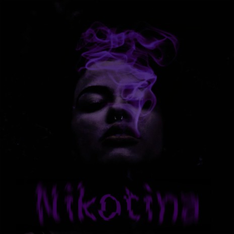 NIKOTINA | Boomplay Music