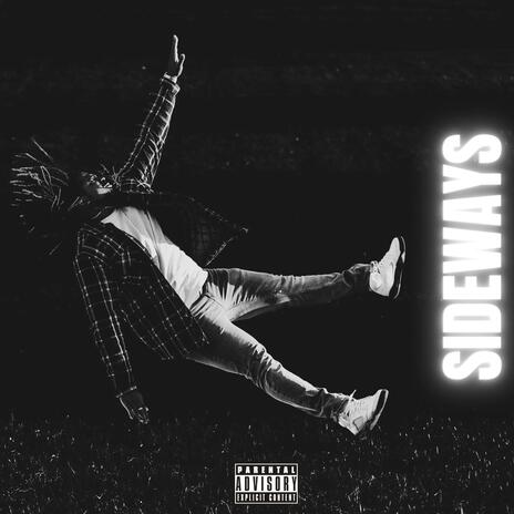 SIDEWAYS ft. JuliusX | Boomplay Music