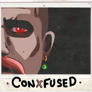 CONxFUSED