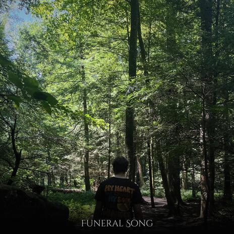 Funeral Song | Boomplay Music