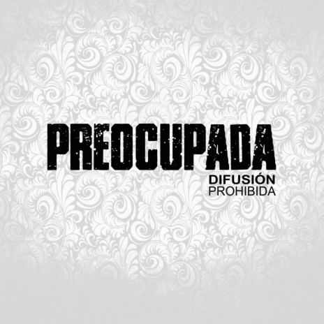 Preocupada | Boomplay Music