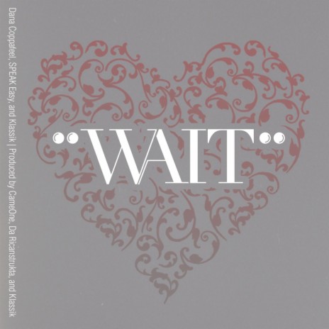 Wait (feat. Klassik) | Boomplay Music