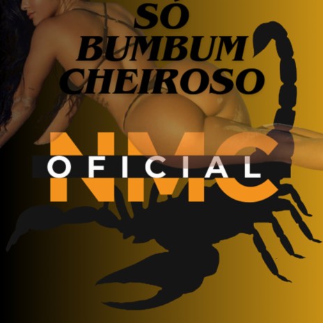 Só Bumbum Cheiroso | Boomplay Music