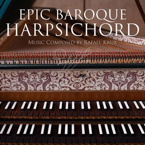 Epic Baroque Harpsichord | Boomplay Music