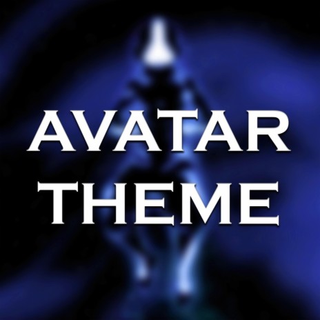 Avatar Theme (From Avatar: The Last Airbender) | Boomplay Music