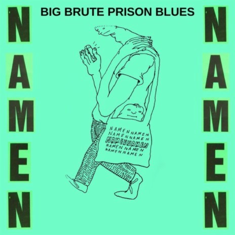 Big Brute Prison Blues | Boomplay Music