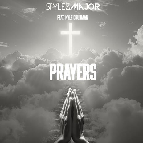 Prayers Call Your Name ft. Kyle Churman | Boomplay Music