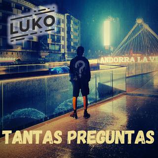 Tantas preguntas lyrics | Boomplay Music