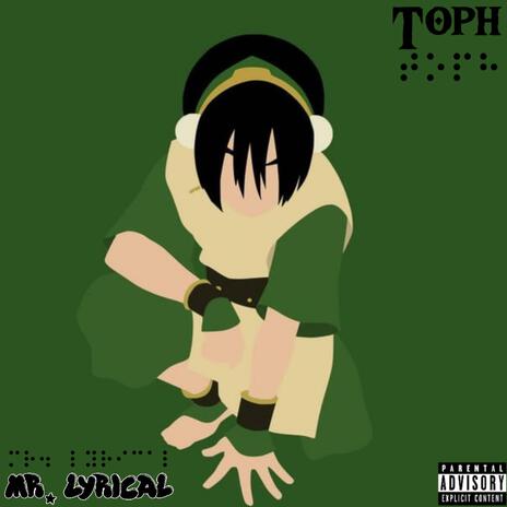 Toph | Boomplay Music