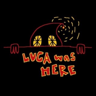 LUCA WAS HERE