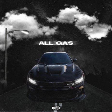 All Gas | Boomplay Music