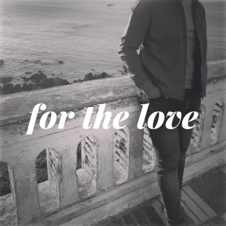 For the Love ft. Lil Boss | Boomplay Music