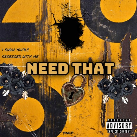 Need That | Boomplay Music