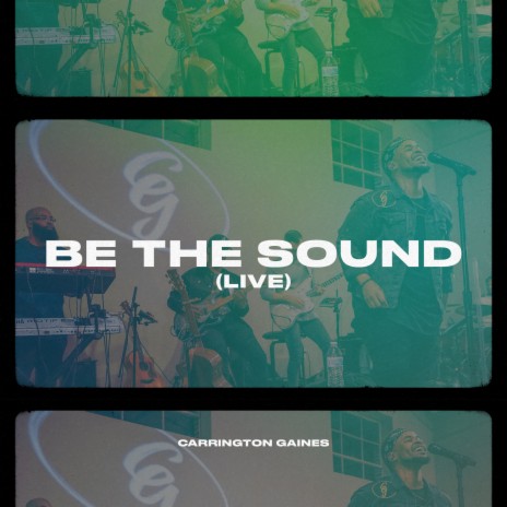 Be The Sound (Live) | Boomplay Music