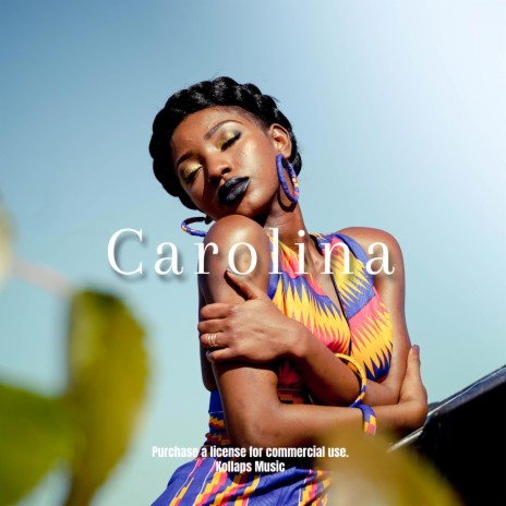 Carolina | Boomplay Music