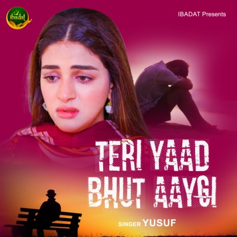 Teri Yaad Bahot Aayegi | Boomplay Music